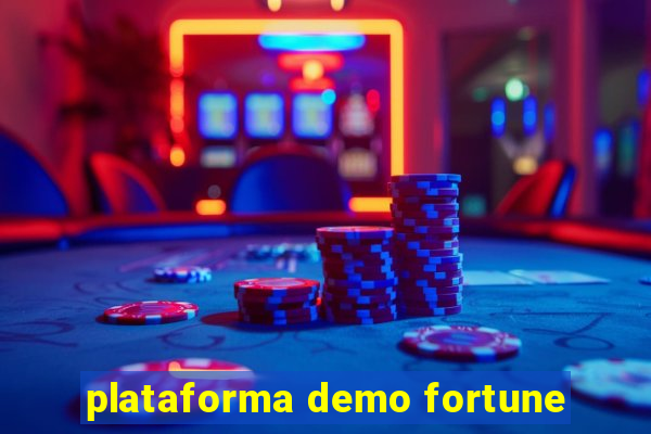 plataforma demo fortune